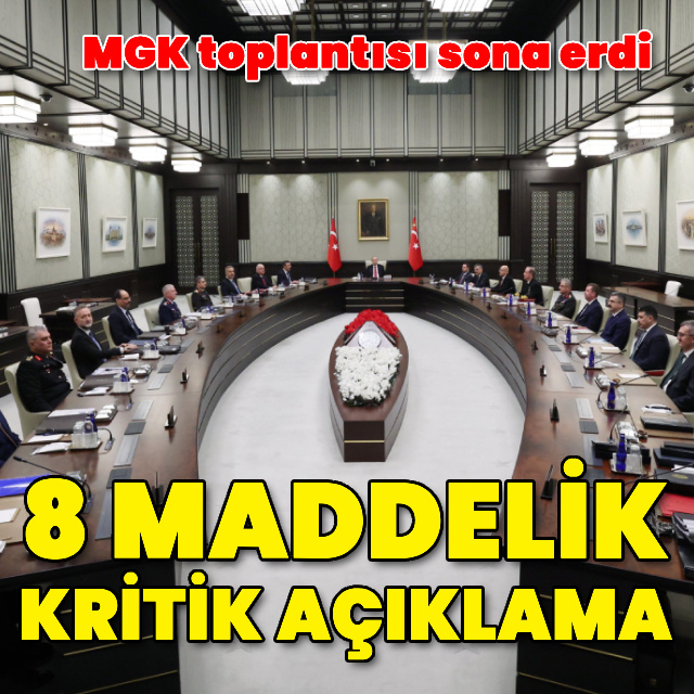 MGK toplantısı sona erdi