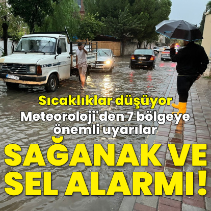 Bu bölgelere sağanak yağmur uyarısı! Sıcaklıklar düşüyor