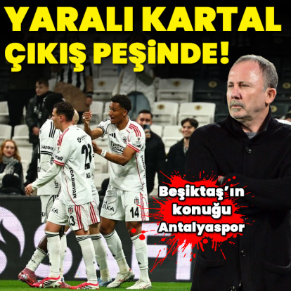 Beşiktaş'ın konuğu Antalyaspor!