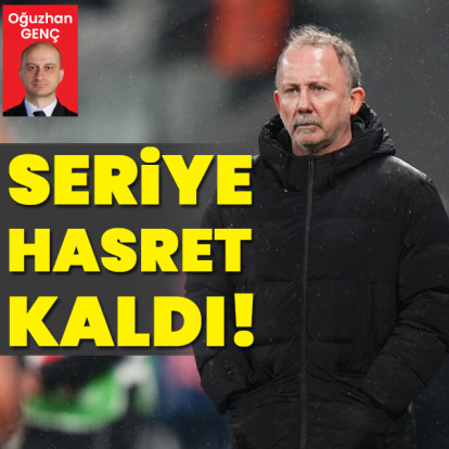 Beşiktaş seriye hasret kaldı