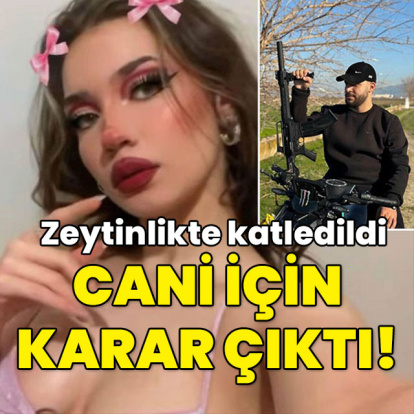 Zeytinlikte katledilen genç kız için karar!