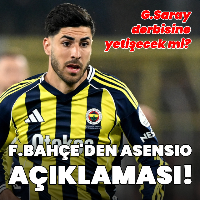Fenerbahçe'den Asensio açıklaması!
