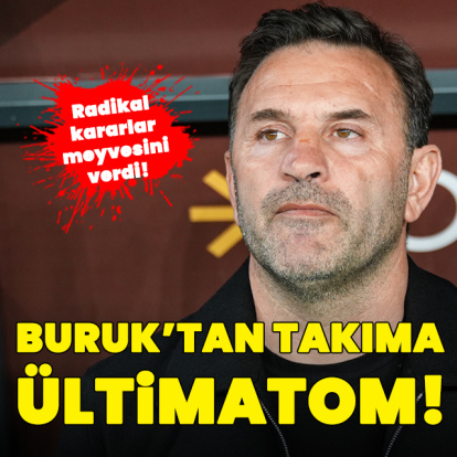 Okan Buruk'tan takıma ültimatom!