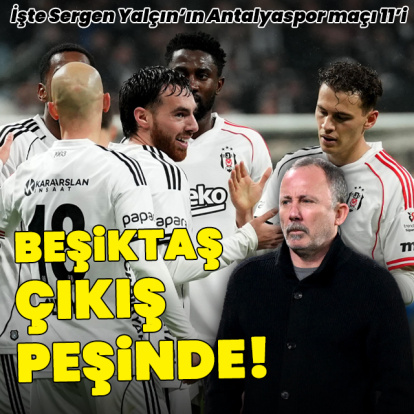 Beşiktaş çıkış peşinde!