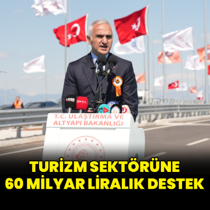 Turizm sektörüne 60 milyar liralık destek