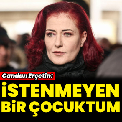 "İstenmeyen bir çocuktum"