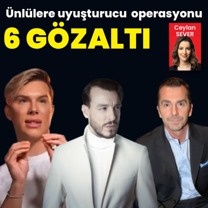Ünlülere uyuşturucu soruşturması: 6 yeni gözaltı!