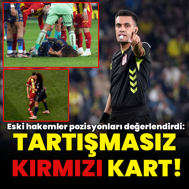 "Tartışmasız kırmızı kart!"