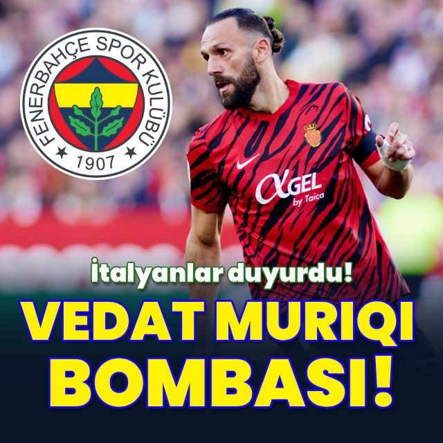 Fenerbahçe'den Vedat Muriqi bombası!