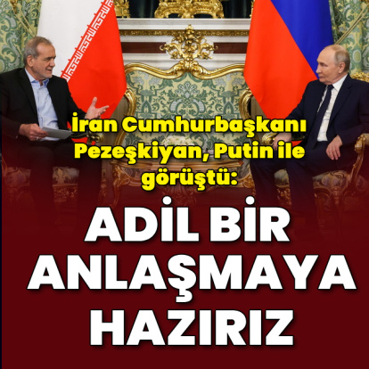 Pezeşkiyan: Adil bir anlaşmaya hazırız