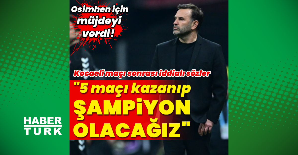 Galatasaray Teknik Direktörü Okan Buruk'un Maç Sonrası Açıklamaları