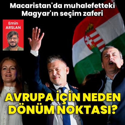 Orban'ın mağlubiyeti Avrupa için neden dönüm noktası?