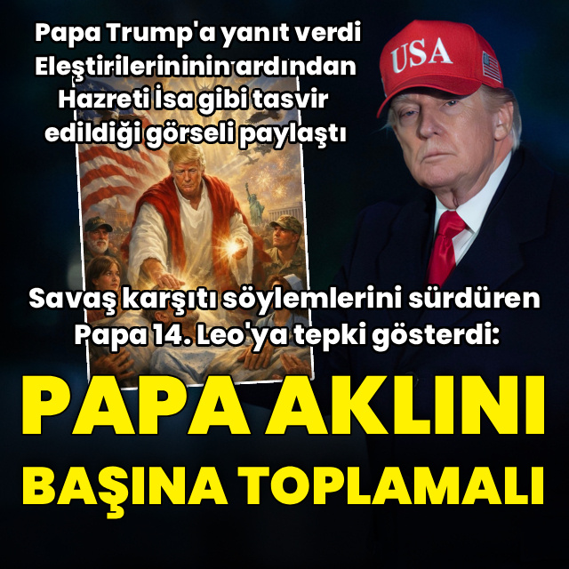 Trump'tan Papa'ya tepki