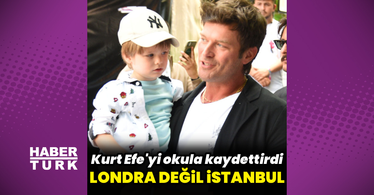 Kıvanç Tatlıtuğ'unoğlu İstanbul'daeğitimine başlayacak