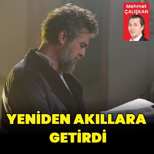 Yeniden akıllara getirdi