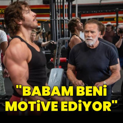 "Babam beni motive ediyor"
