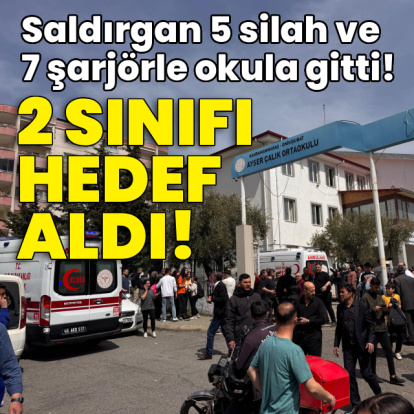 5 silah ve 7 şarjörle okula gitti! 2 sınıfı hedef aldı!