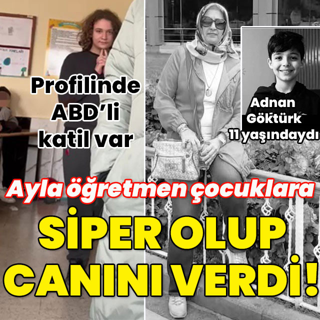 Profilinde ABD'li katil var! Ayla öğretmen siper olmuş!