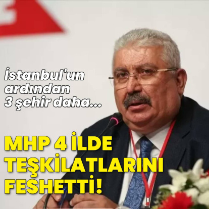 MHP Teşkilatı feshedildi