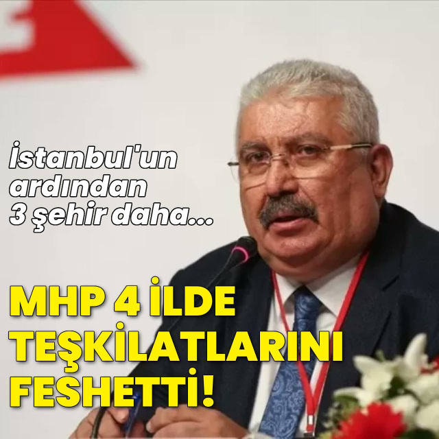 MHP Teşkilatı feshedildi