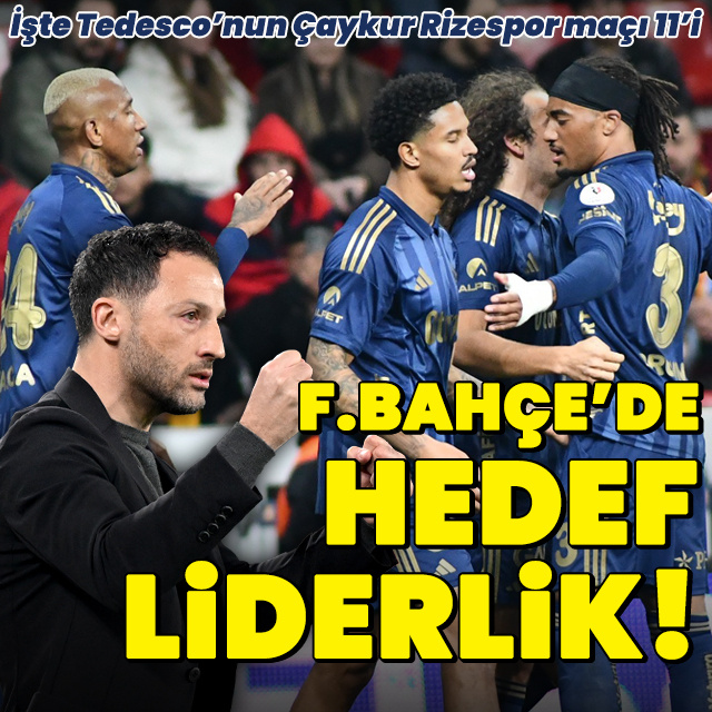 Fenerbahçede hedef liderlik!