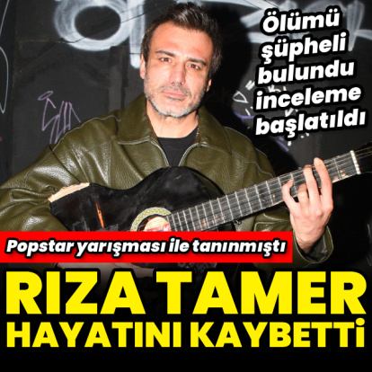 Rıza Tamer hayatını kaybetti