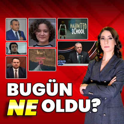 Bugün Ne Oldu? 17 Nisan 2026'nın haberleri: