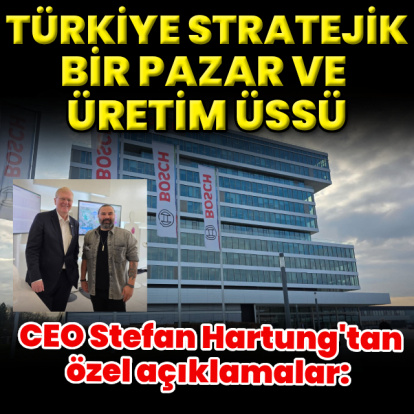 Türkiye stratejik bir pazar ve üretim üssü