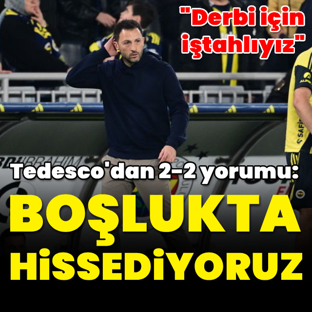 "Kendimizi boşlukta hissediyoruz"