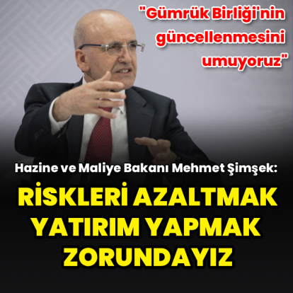 "Gümrük Birliği'nin güncellenmesini umuyoruz"