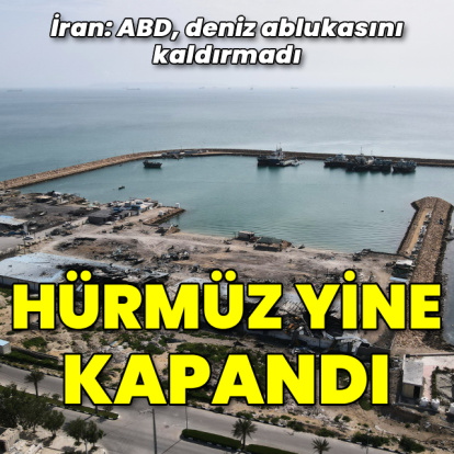İran, Hürmüz Boğazı'nı yeniden kapattı