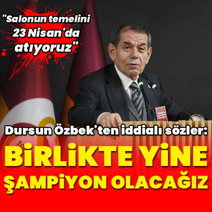 "Birlikte yine şampiyon olacağız"