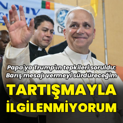 Papa'dan Trump'a yanıt