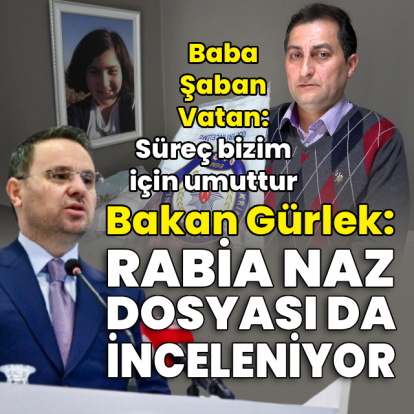 "Süreç bizim için umuttur"