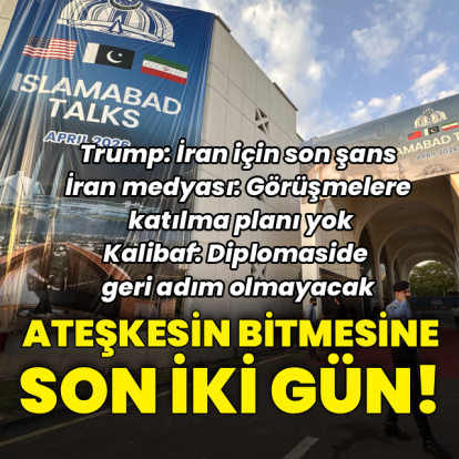 ABD-İran ateşkesinin bitmesine son iki gün!