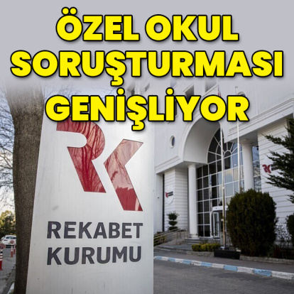 Özel okul soruşturması genişliyor