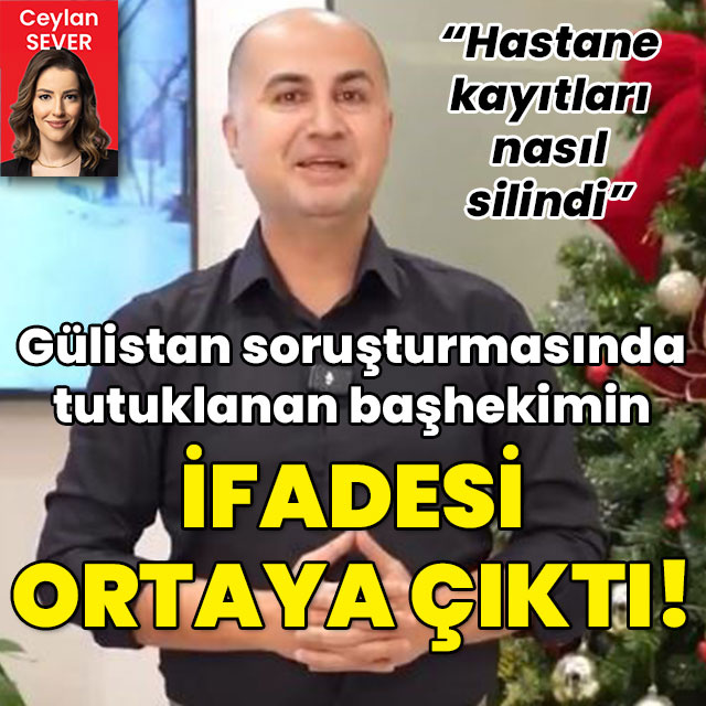 Tutuklanan Başhekimin savcılık ifadesi ortaya çıktı!