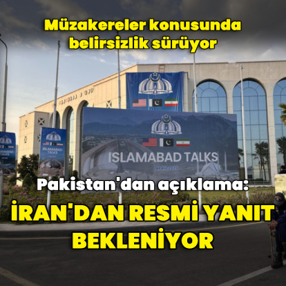 Pakistan: İran'dan resmi yanıt bekleniyor