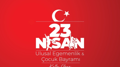 En güzel 23 Nisan mesajları!
