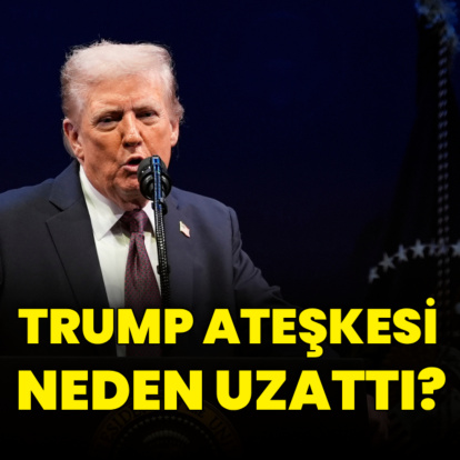 Trump ateşkesi neden uzattı?