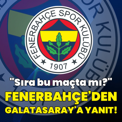 Fenerbahçe'den Galatasaray'a yanıt!