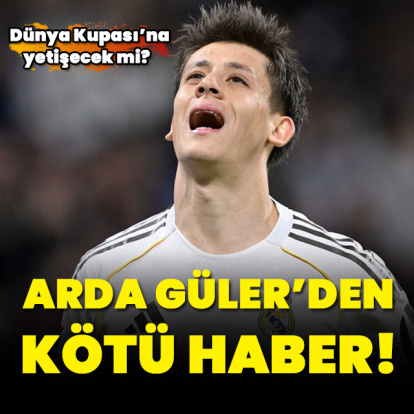 Arda Güler'den kötü haber!