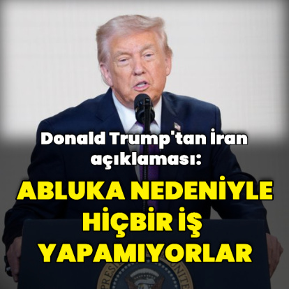 "Yüzde 100 etkili bir abluka uyguluyoruz"