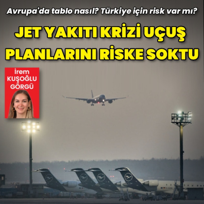 Küresel jet yakıtı krizi uçuşları riske soktu
