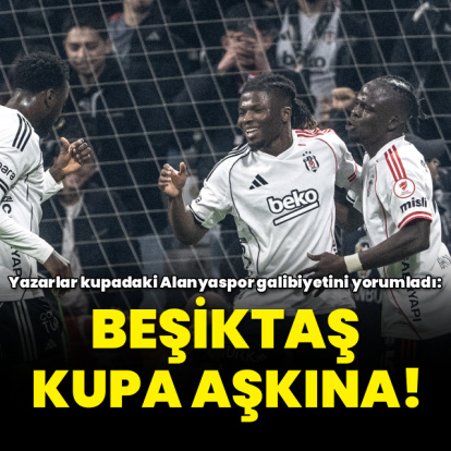 "Beşiktaş kupa aşkına"