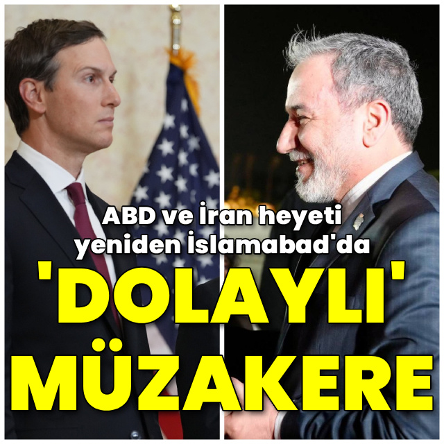 ABD ve İran heyeti İslamabad'da