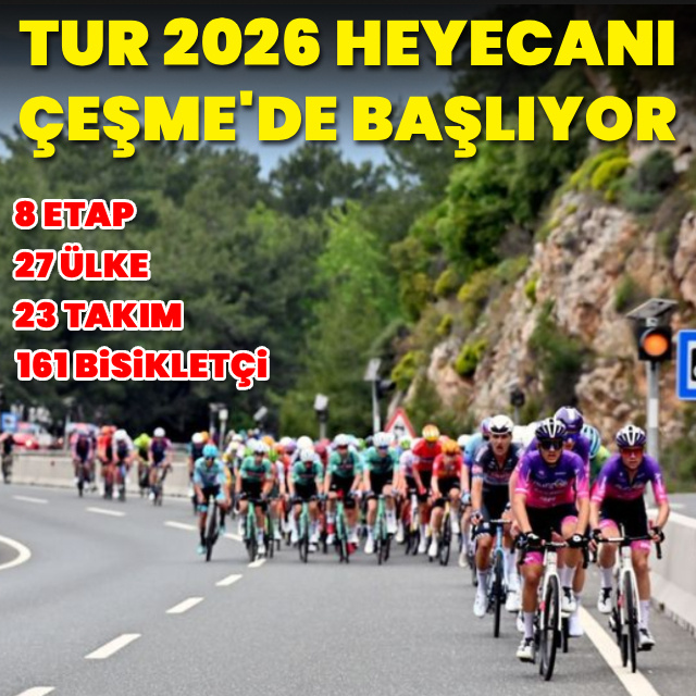 TUR 2026 heyecanı Çeşme'de başlıyor!