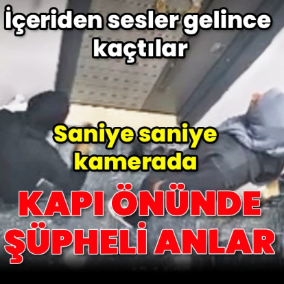 Kapı önünde şüpheli anlar