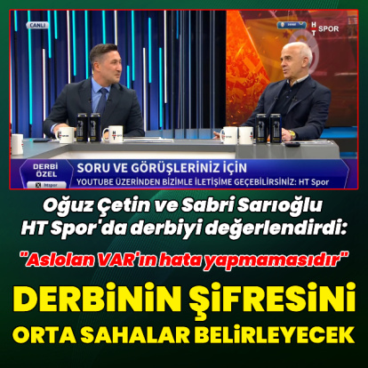 "Derbinin şifresini orta sahalar belirleyecek"