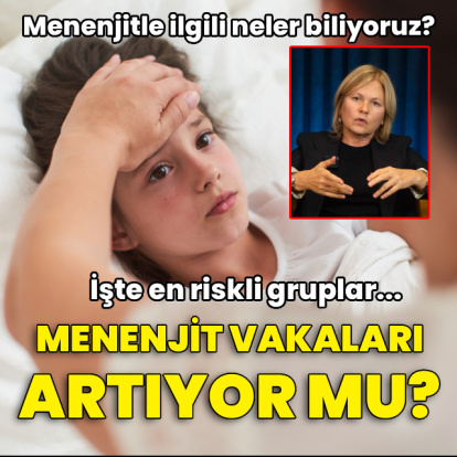 Menenjit vakaları artıyor mu?